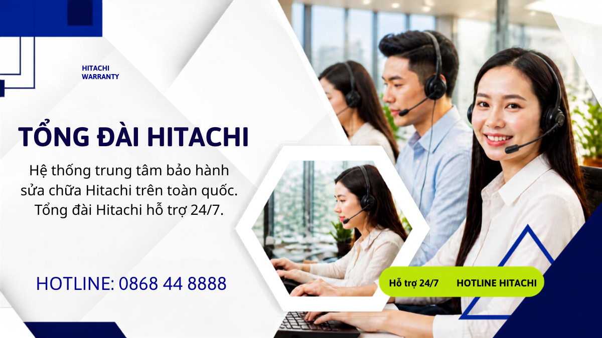 Tổng đài chăm sóc khách hàng Hitachi